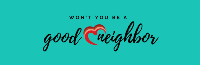 Be A Good Neighbor | mConnexions Marketing Agency Be A Good Neighbor | mConnexions Marketing Agency
